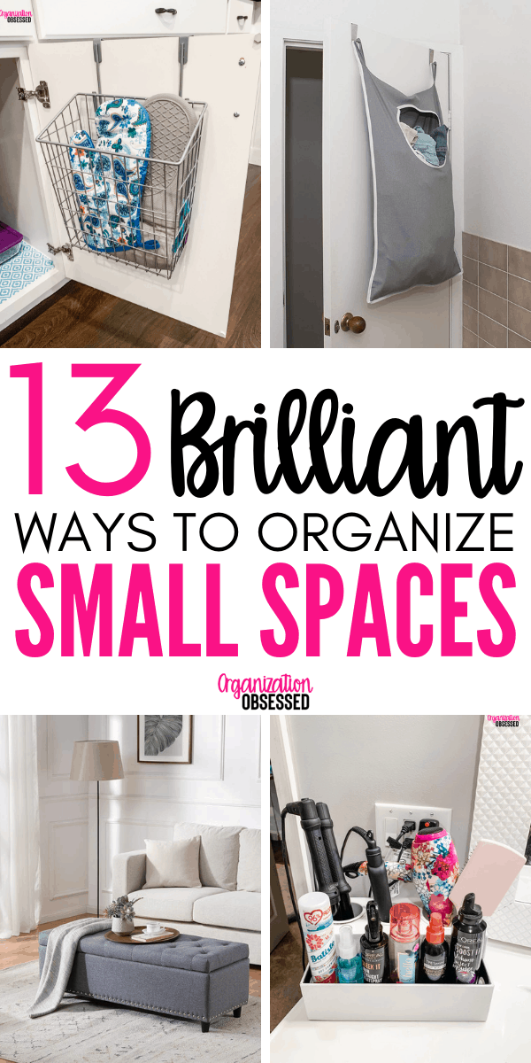 13-brilliant-ways-to-organize-small-spaces-organization-obsessed