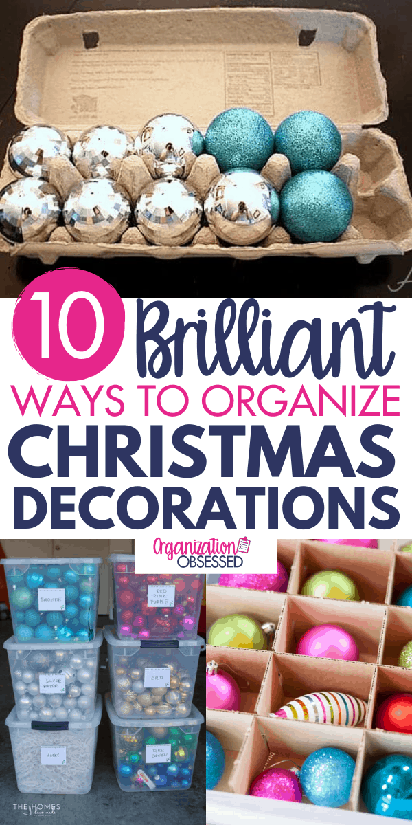 10 Genius Ideas To Organize Christmas Decorations Organization Obsessed