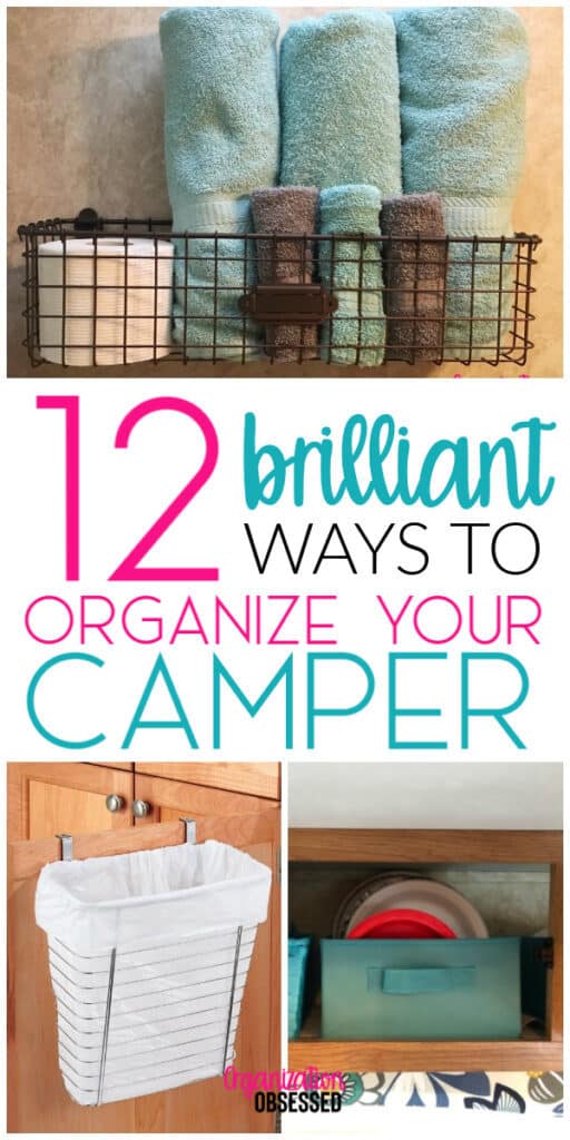 12 Brilliant Ways To Organize Your Camper or RV - Organization