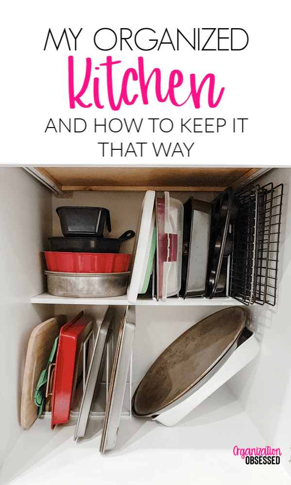 Our Organized Kitchen Tour - Organization Obsessed